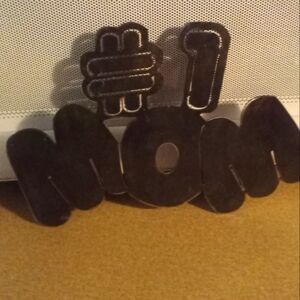 Thick Metal #1 MOM Sign